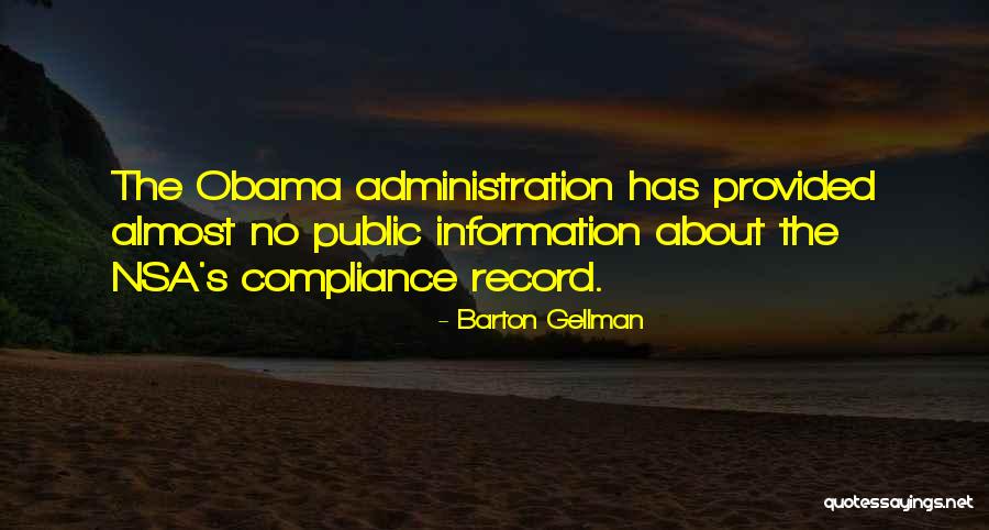Karttrak Quotes By Barton Gellman Karttrak Quotes By Barton Gellman