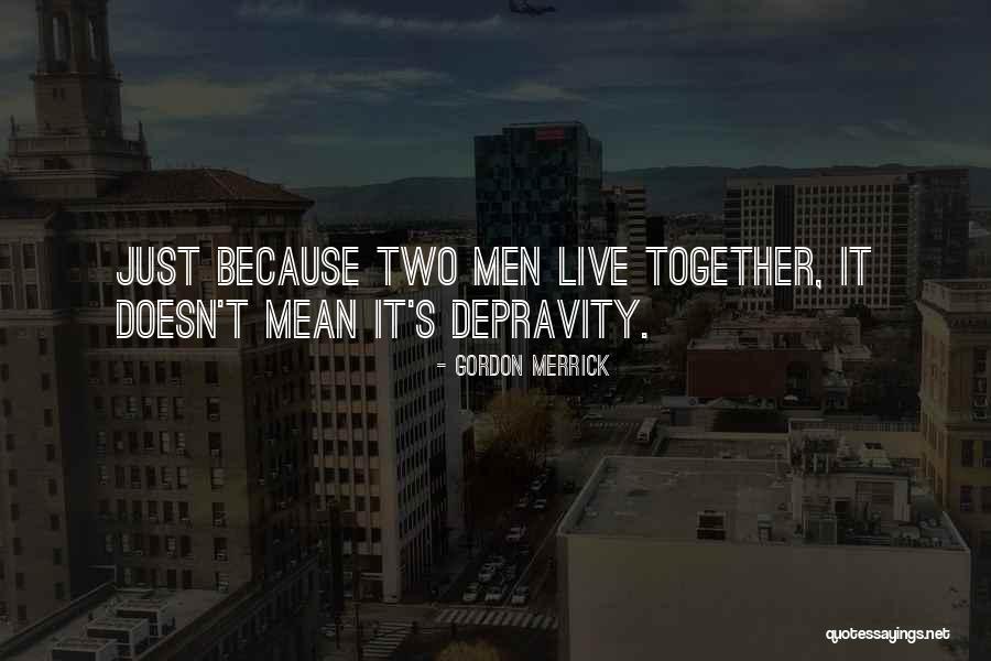 Kartuli Quotes By Gordon Merrick Kartuli Quotes By Gordon Merrick