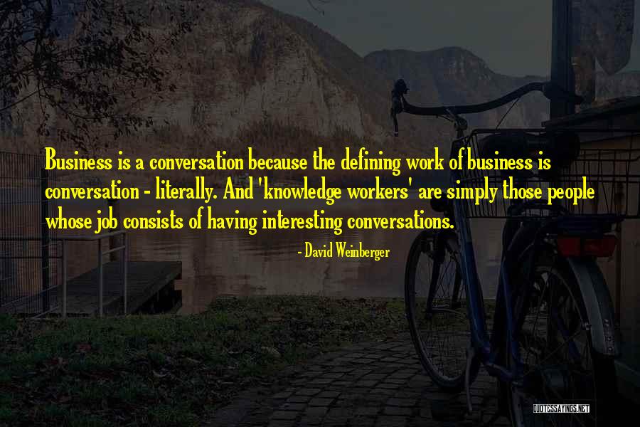 Kartunis Adalah Quotes By David Weinberger Kartunis Adalah Quotes By David Weinberger