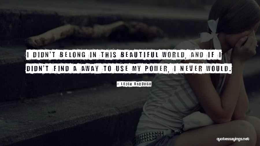 Kartunis Adalah Quotes By Leigh Bardugo Kartunis Adalah Quotes By Leigh Bardugo