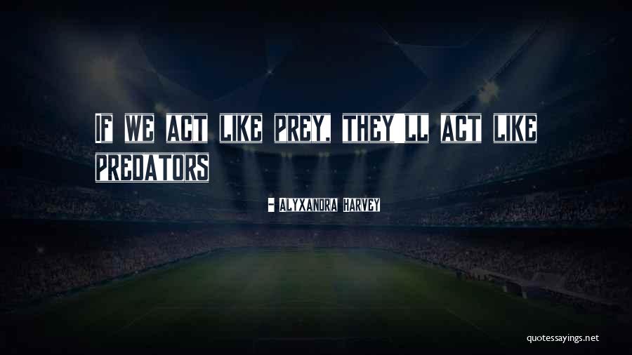 Karty Pracy Quotes By Alyxandra Harvey Karty Pracy Quotes By Alyxandra Harvey