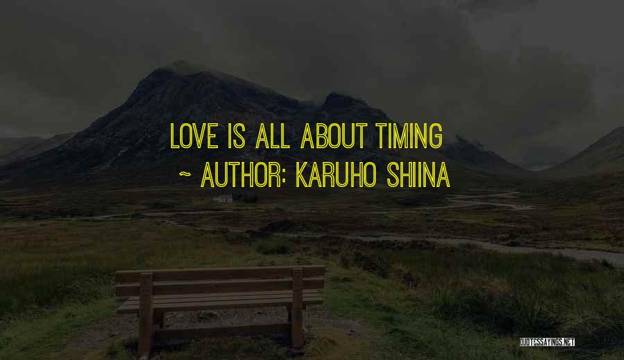 Karuho Shiina Quotes 133752