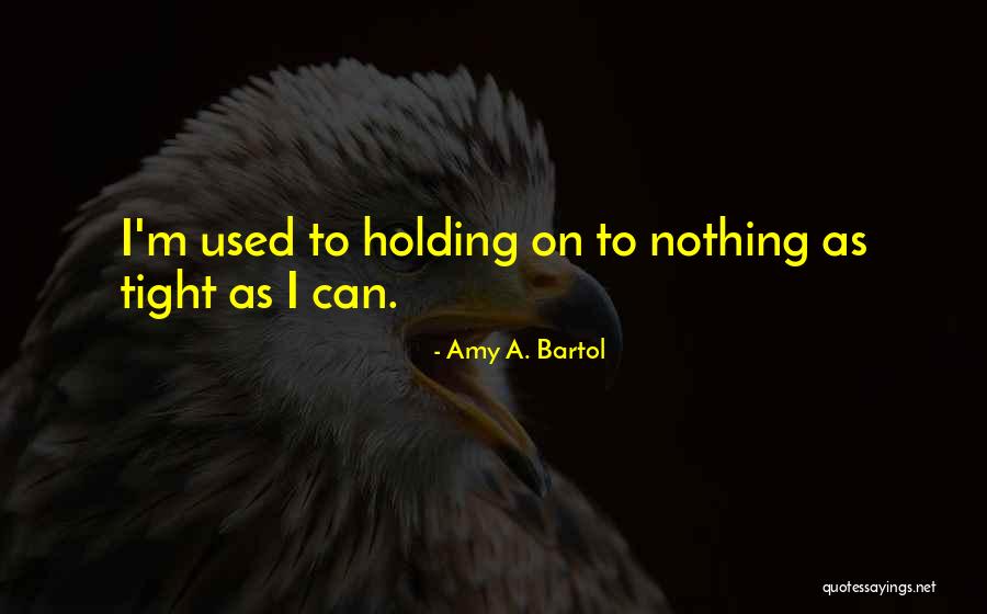 Karuna Nundy Quotes By Amy A. Bartol Karuna Nundy Quotes By Amy A. Bartol