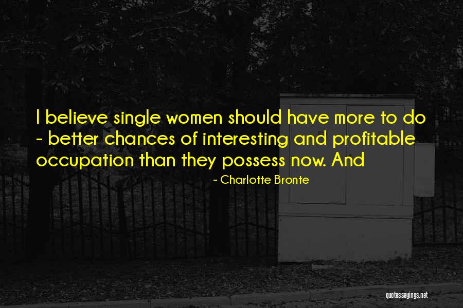 Karunarathna Divulgane Quotes By Charlotte Bronte Karunarathna Divulgane Quotes By Charlotte Bronte