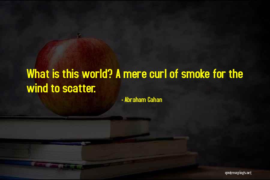 Karunungan In English Quotes By Abraham Cahan Karunungan In English Quotes By Abraham Cahan