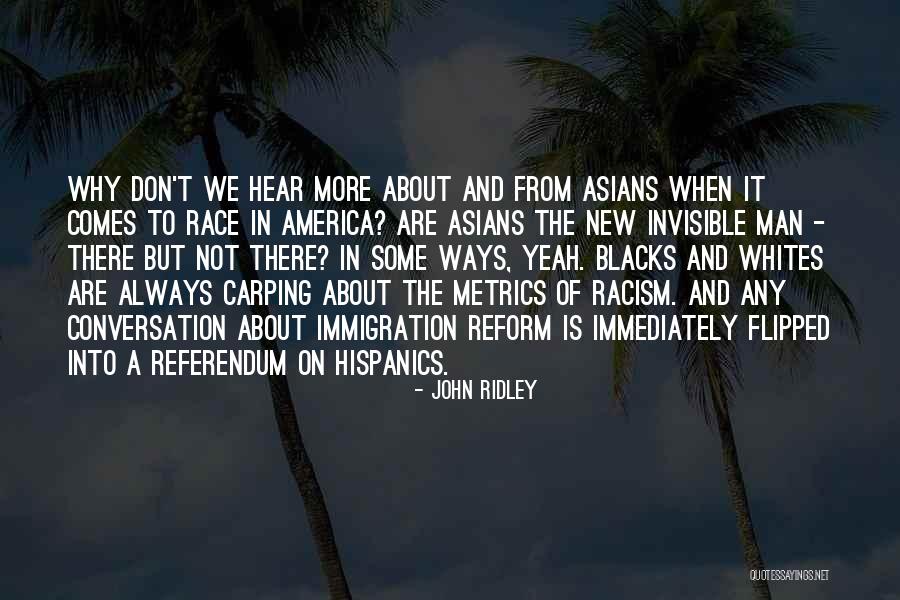 Karunungan Kahulugan Quotes By John Ridley Karunungan Kahulugan Quotes By John Ridley