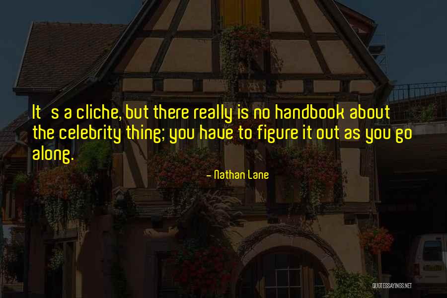 Karunungan Kahulugan Quotes By Nathan Lane Karunungan Kahulugan Quotes By Nathan Lane