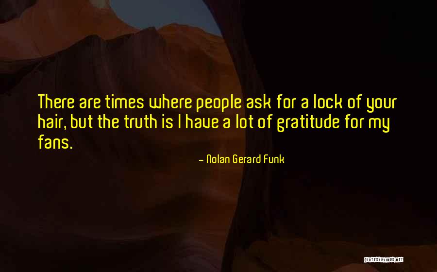 Karuppu Samy Quotes By Nolan Gerard Funk Karuppu Samy Quotes By Nolan Gerard Funk