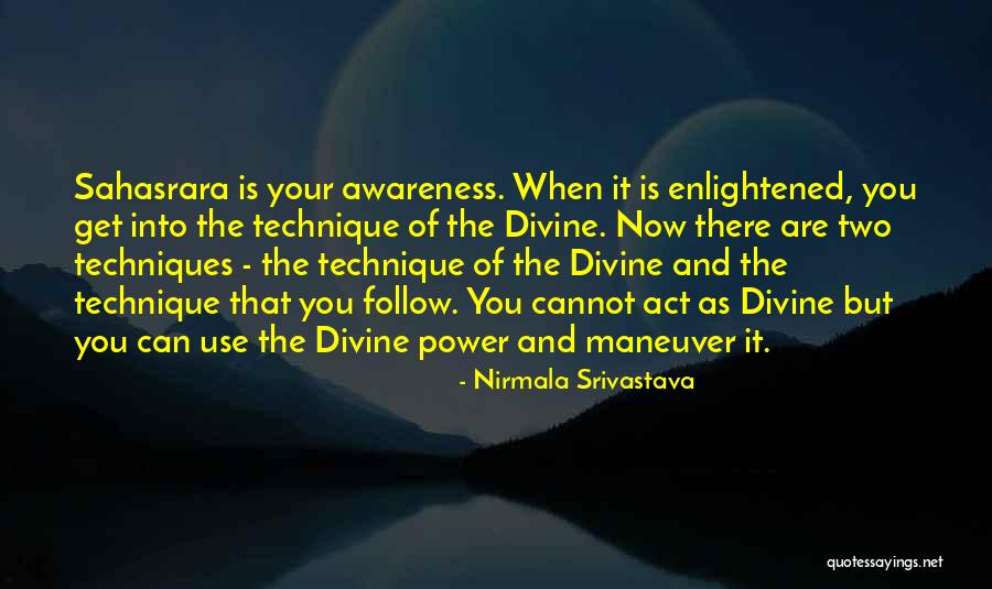 Karvanda Quotes By Nirmala Srivastava Karvanda Quotes By Nirmala Srivastava