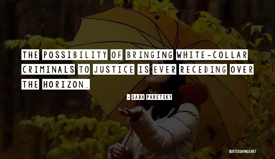 Karveel Quotes By Sara Paretsky Karveel Quotes By Sara Paretsky