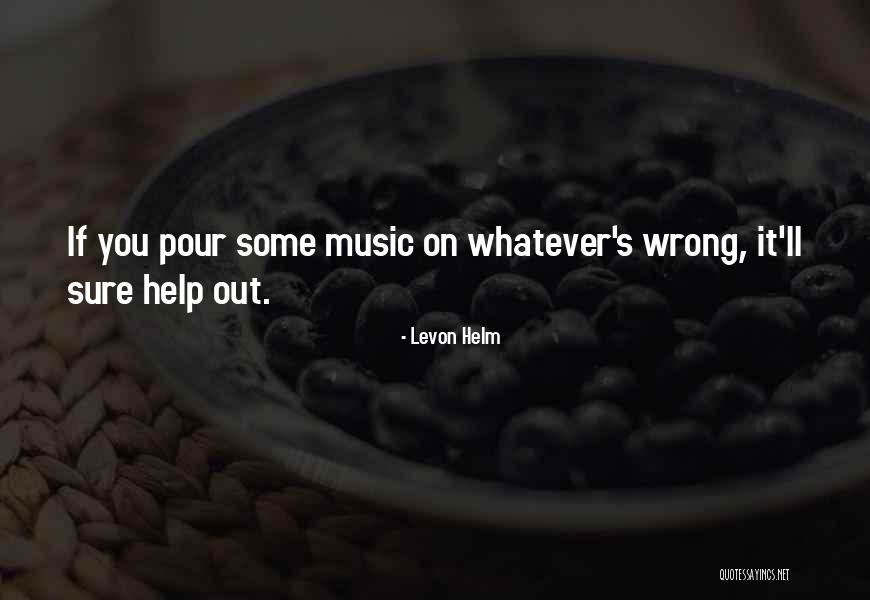 Karwa Chauth 2013 Quotes By Levon Helm Karwa Chauth 2013 Quotes By Levon Helm