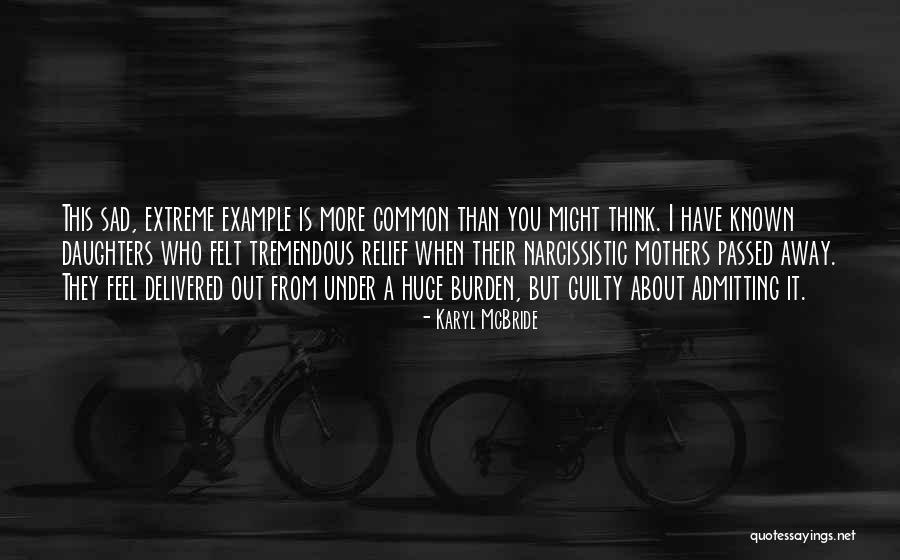 Karyl McBride Quotes 995961 Karyl McBride Quotes 995961