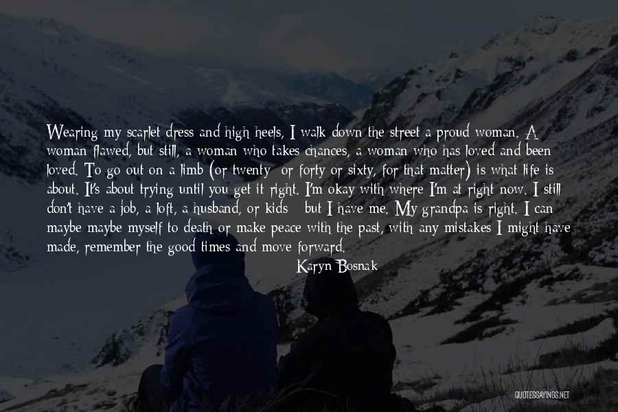 Karyn Bosnak Quotes 1107639