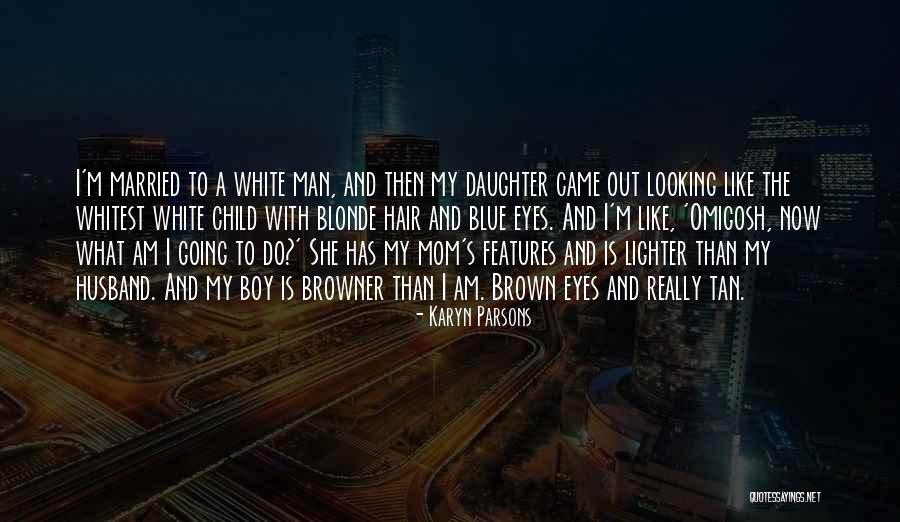 Karyn Parsons Quotes 1228178 Karyn Parsons Quotes 1228178