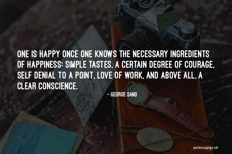 Karyna Rodriguez Quotes By George Sand Karyna Rodriguez Quotes By George Sand