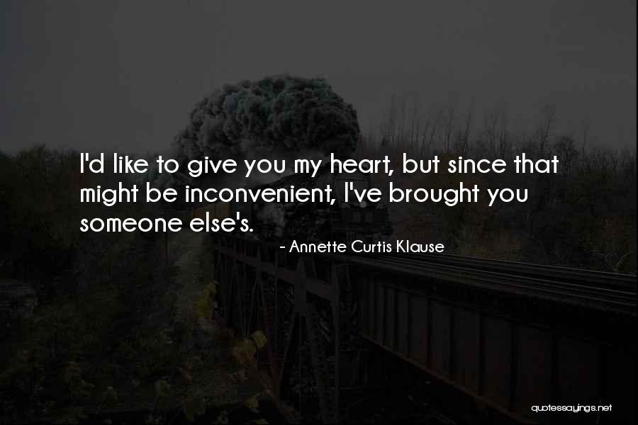 Karyna Shuliak Quotes By Annette Curtis Klause Karyna Shuliak Quotes By Annette Curtis Klause