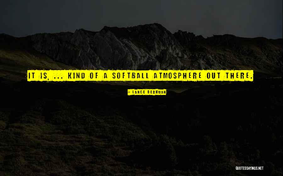 Karyssa Babwah Quotes By Lance Berkman Karyssa Babwah Quotes By Lance Berkman