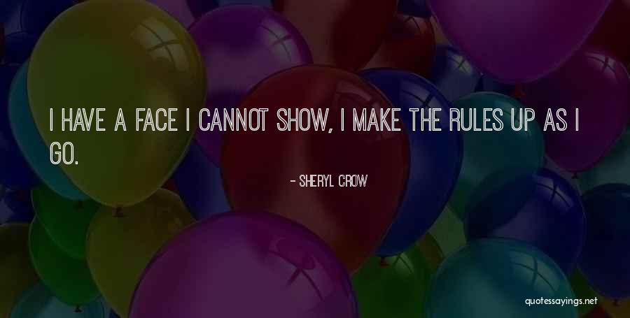 Karyus Resmi Quotes By Sheryl Crow Karyus Resmi Quotes By Sheryl Crow