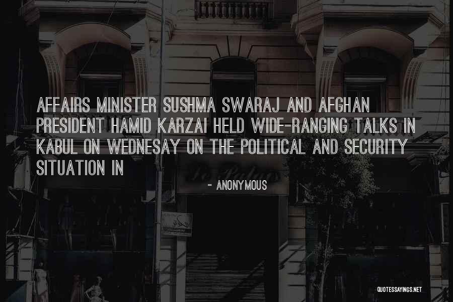Karzai Afghan Quotes By Anonymous Karzai Afghan Quotes By Anonymous