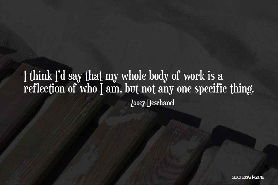 Karzan Hesham Quotes By Zooey Deschanel Karzan Hesham Quotes By Zooey Deschanel