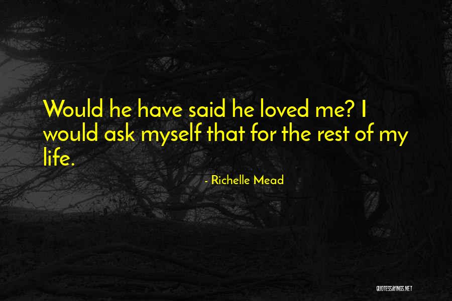 Karze Kakunia Quotes By Richelle Mead