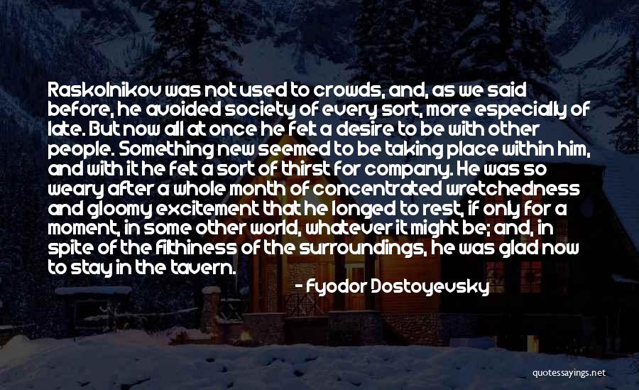 Kasaba Full Quotes By Fyodor Dostoyevsky Kasaba Full Quotes By Fyodor Dostoyevsky