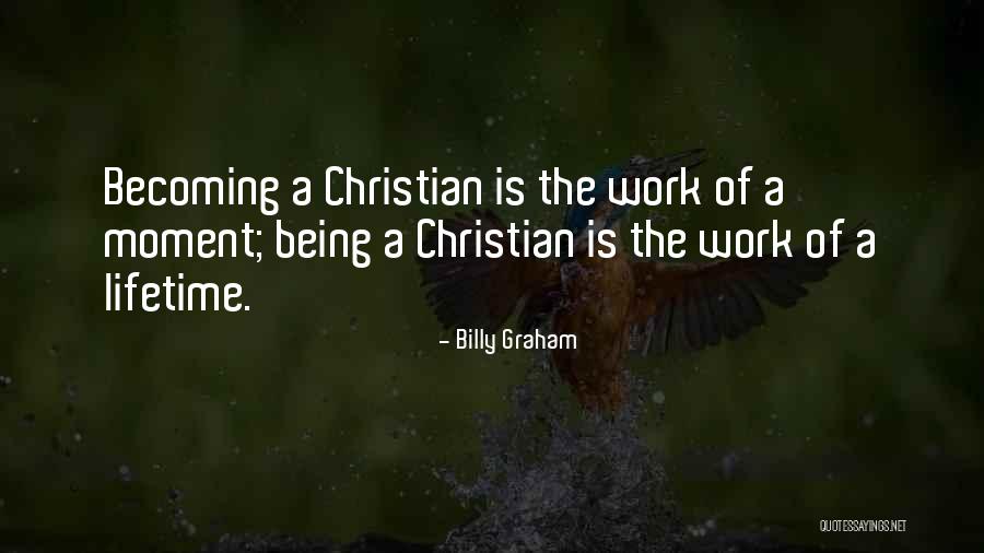 Kasabada Bir Quotes By Billy Graham