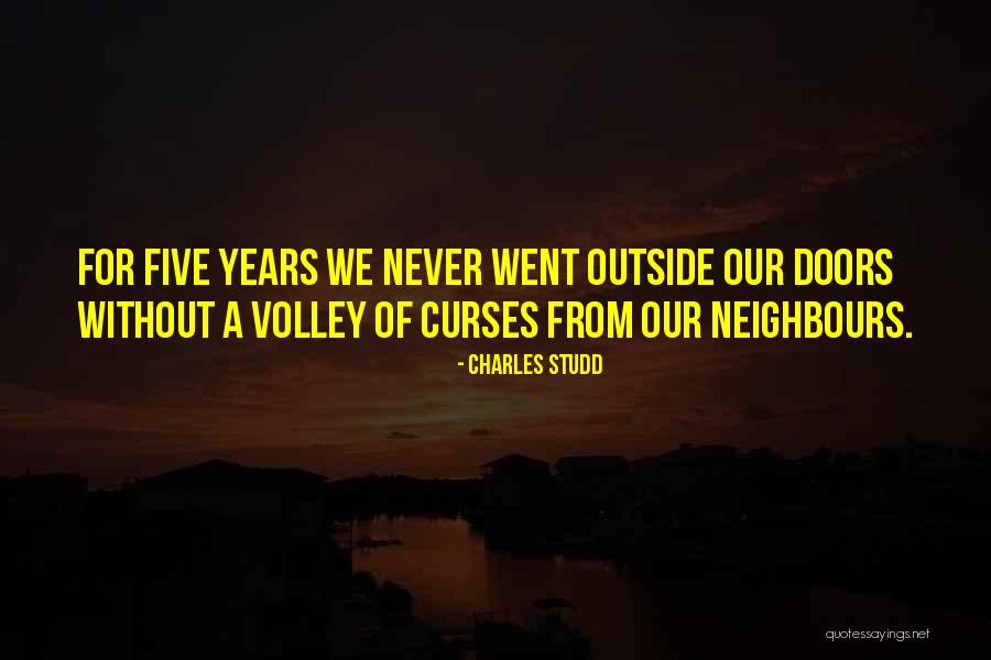 Kasabada Bir Quotes By Charles Studd