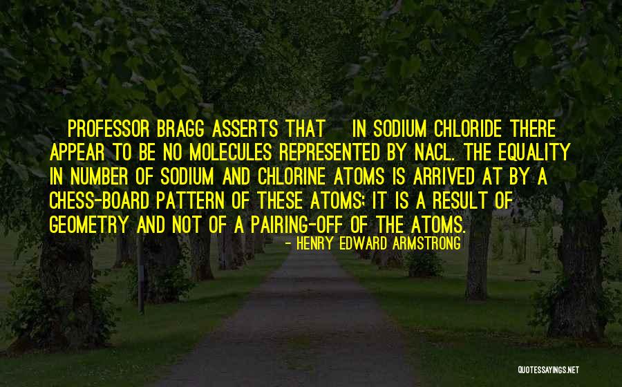 Kasabada Bir Quotes By Henry Edward Armstrong