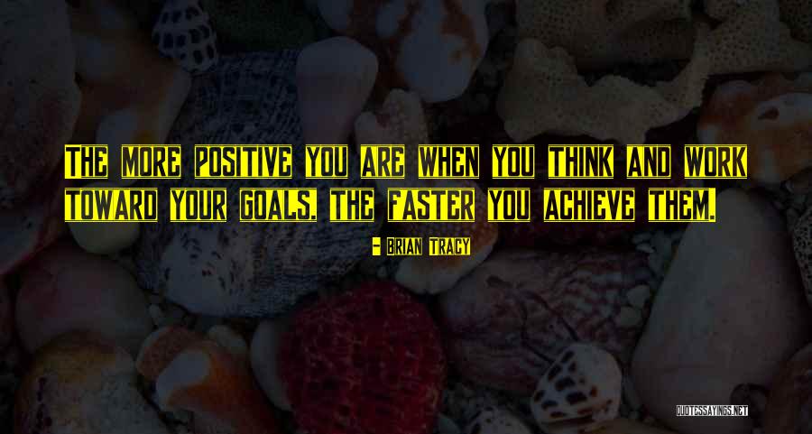 Kasabada Biri Quotes By Brian Tracy Kasabada Biri Quotes By Brian Tracy