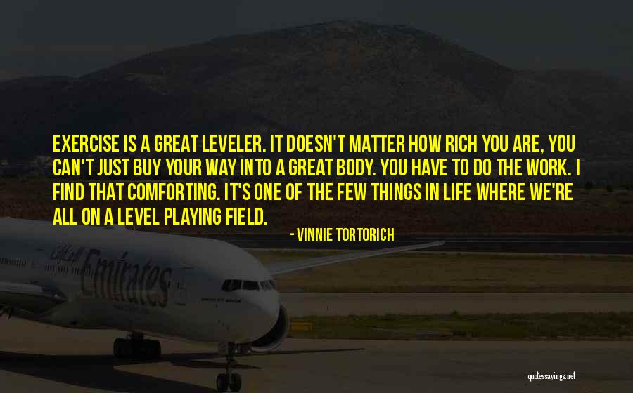 Kasabaya Quotes By Vinnie Tortorich Kasabaya Quotes By Vinnie Tortorich