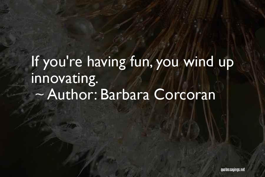 Kasabihan Tungkol Sa Buhay Quotes By Barbara Corcoran