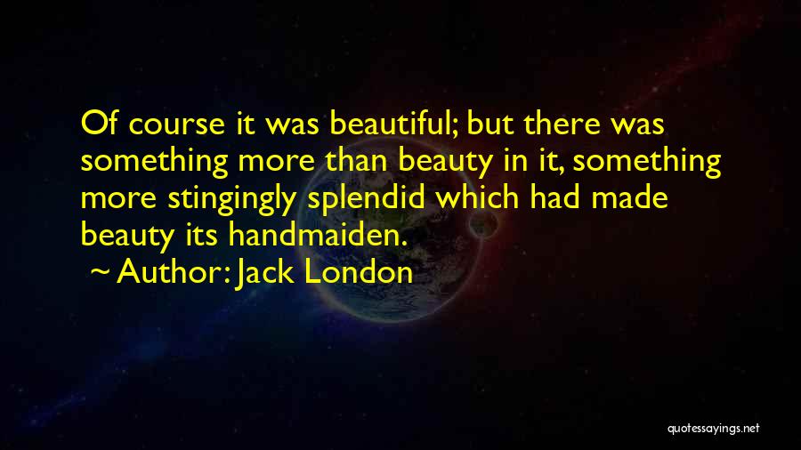 Kasabihan Tungkol Sa Buhay Quotes By Jack London