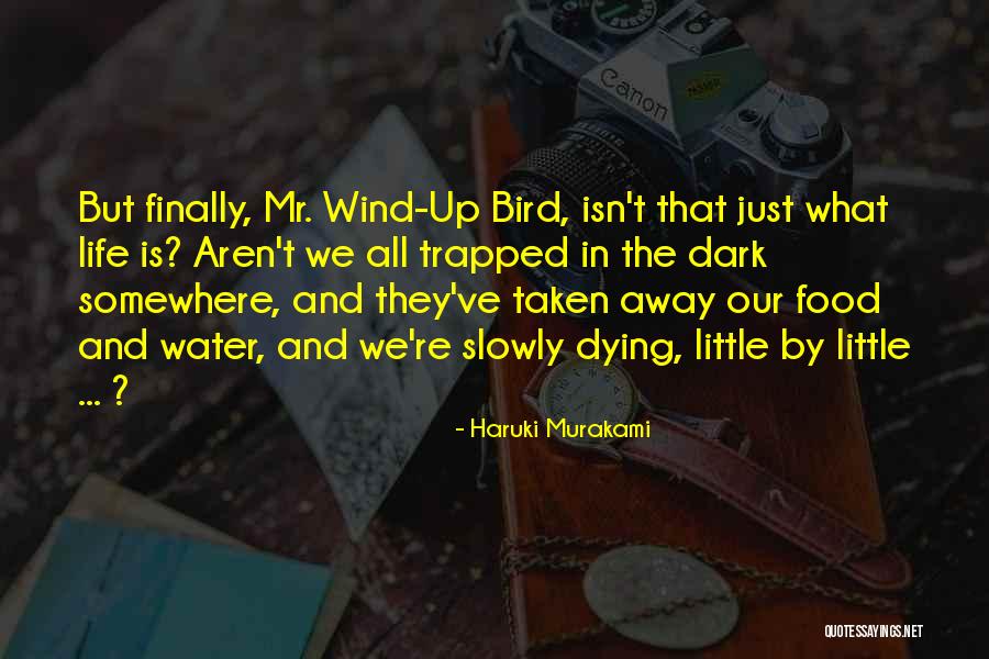 Kasahara Quotes By Haruki Murakami Kasahara Quotes By Haruki Murakami