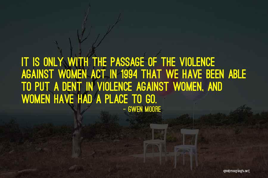 Kasahun Quotes By Gwen Moore Kasahun Quotes By Gwen Moore