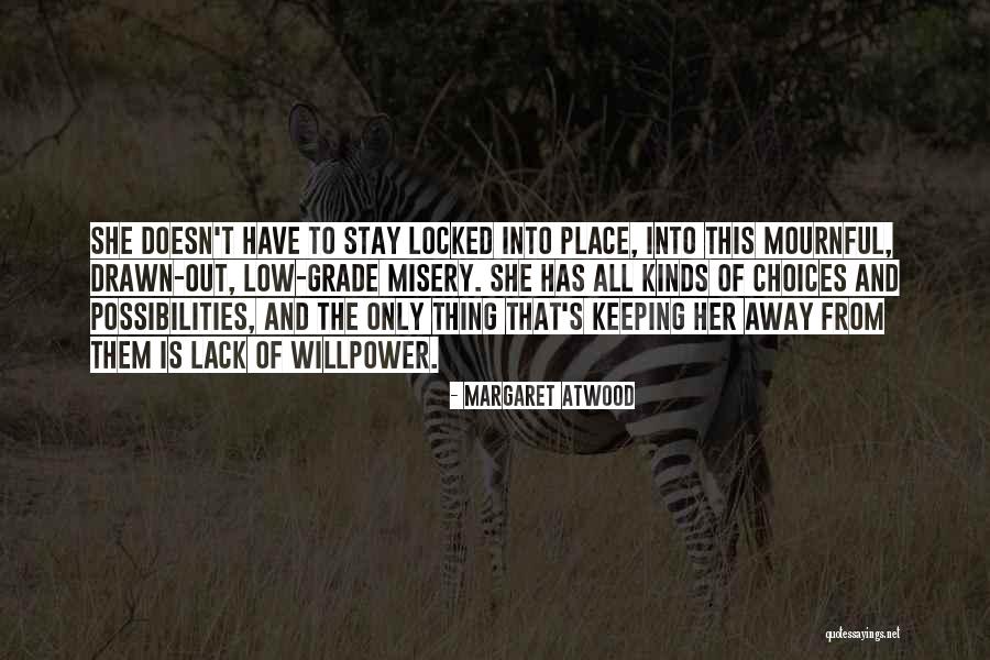 Kasalar Quotes By Margaret Atwood Kasalar Quotes By Margaret Atwood