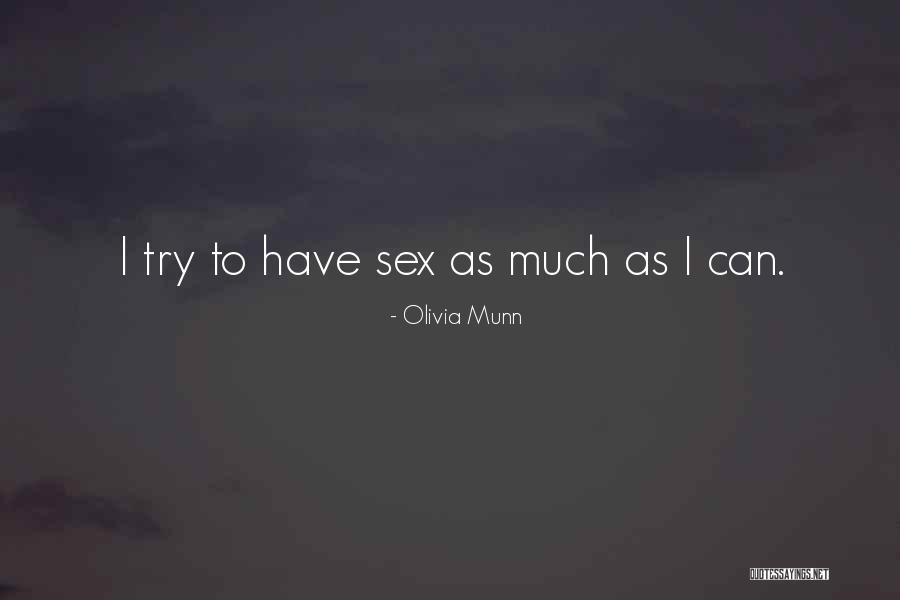 Kasama Ka Quotes By Olivia Munn Kasama Ka Quotes By Olivia Munn