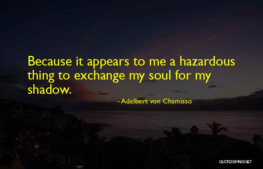 Kasamatsu X Quotes By Adelbert Von Chamisso Kasamatsu X Quotes By Adelbert Von Chamisso