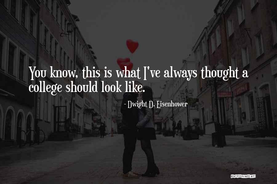 Kasandra Quotes By Dwight D. Eisenhower