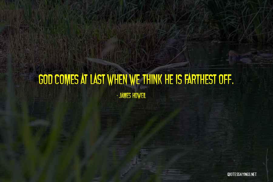 Kasanoffs Bread Quotes By James Howell Kasanoffs Bread Quotes By James Howell