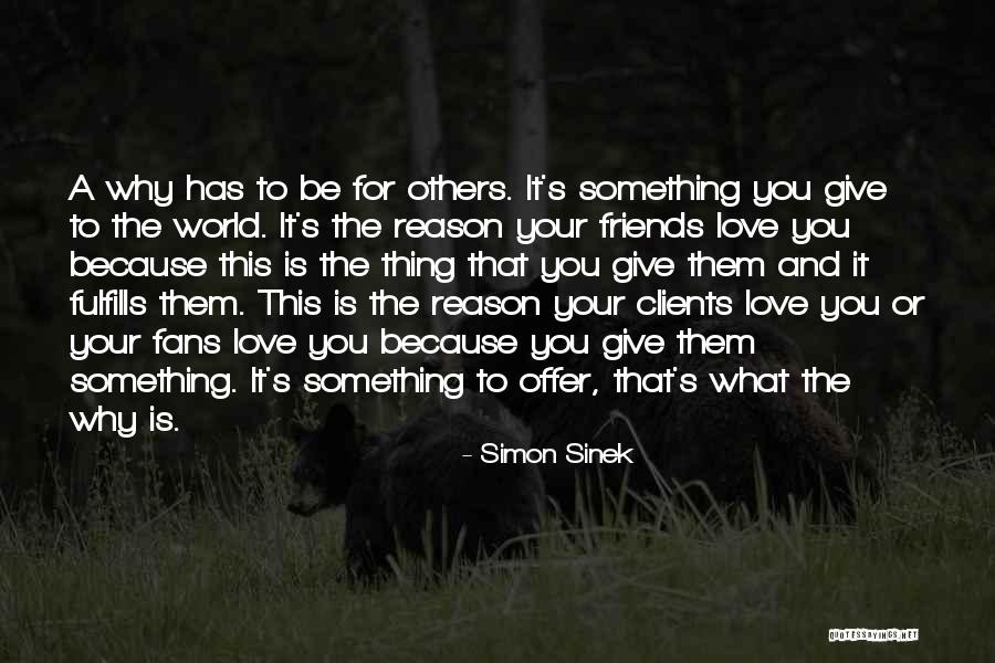 Kasanova De La Quotes By Simon Sinek Kasanova De La Quotes By Simon Sinek