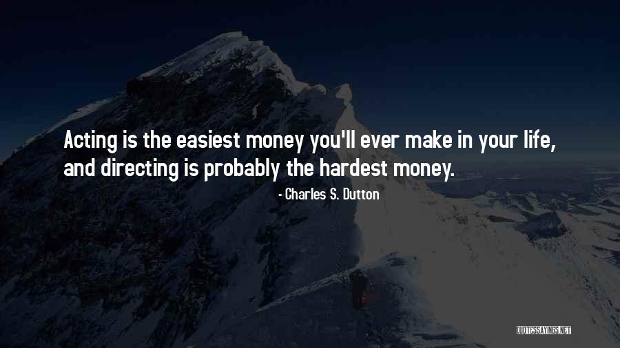 Kasarda Aerotropolis Quotes By Charles S. Dutton Kasarda Aerotropolis Quotes By Charles S. Dutton