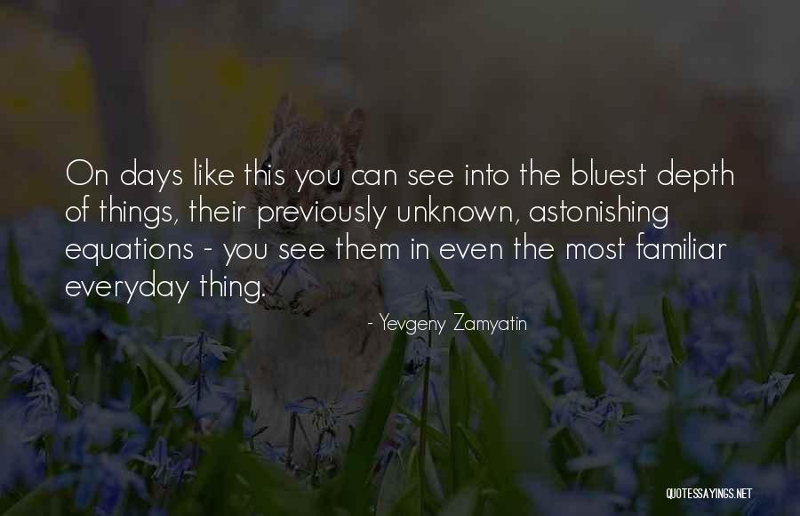 Kasasa Banking Quotes By Yevgeny Zamyatin Kasasa Banking Quotes By Yevgeny Zamyatin