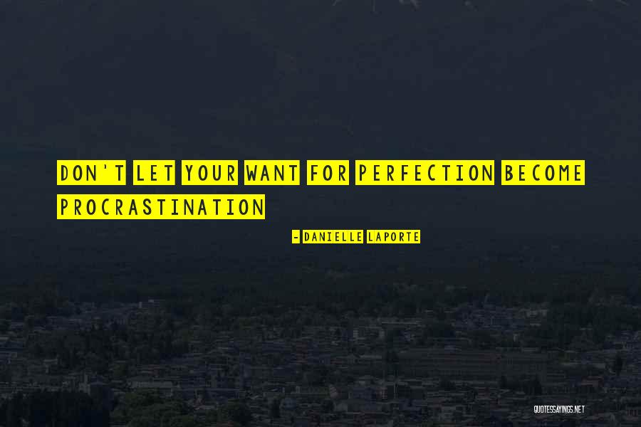 Kasata Quotes By Danielle LaPorte Kasata Quotes By Danielle LaPorte