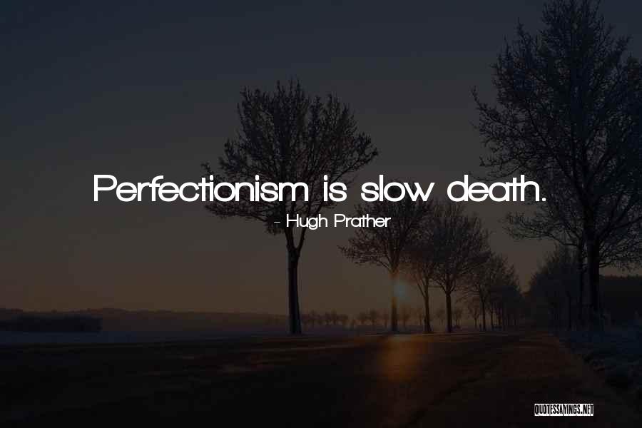 Kasatka Quotes By Hugh Prather Kasatka Quotes By Hugh Prather