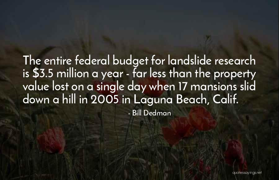 Kasatura Quotes By Bill Dedman Kasatura Quotes By Bill Dedman