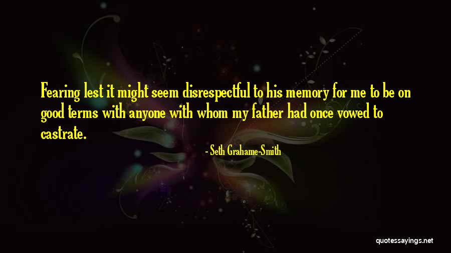Kasdancdlaw Quotes By Seth Grahame-Smith Kasdancdlaw Quotes By Seth Grahame-Smith