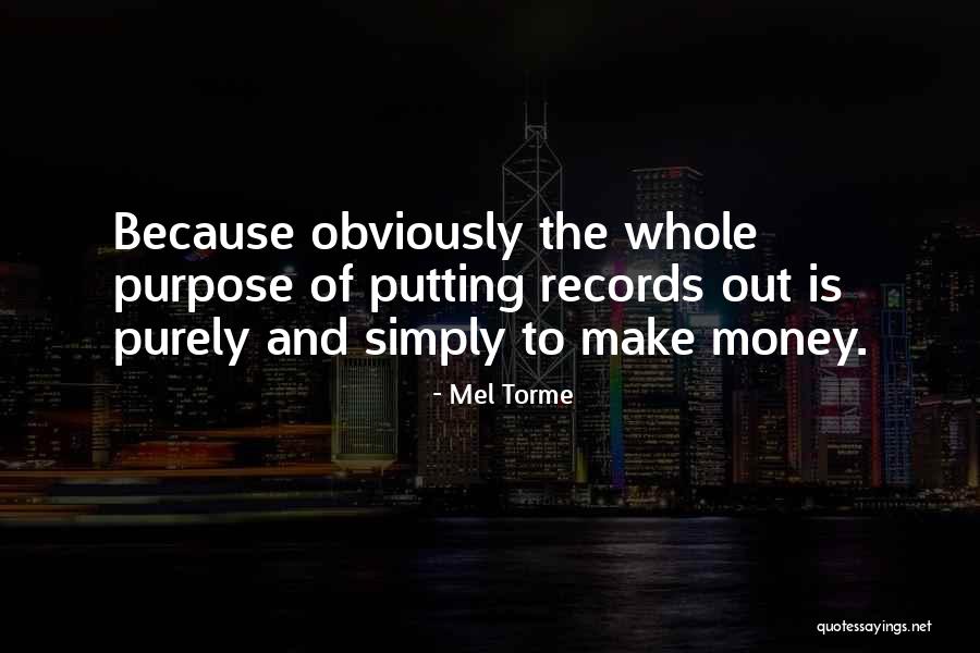 Kasein Quotes By Mel Torme Kasein Quotes By Mel Torme