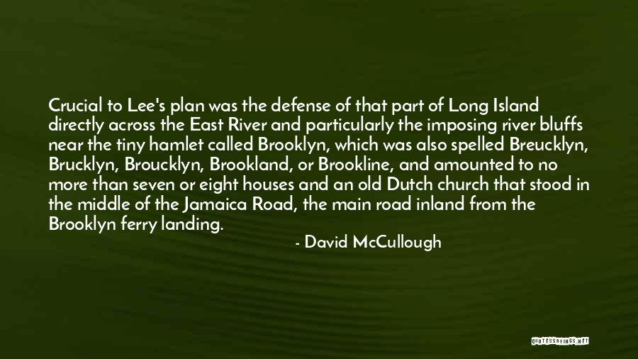 Kasekuchen Quotes By David McCullough Kasekuchen Quotes By David McCullough
