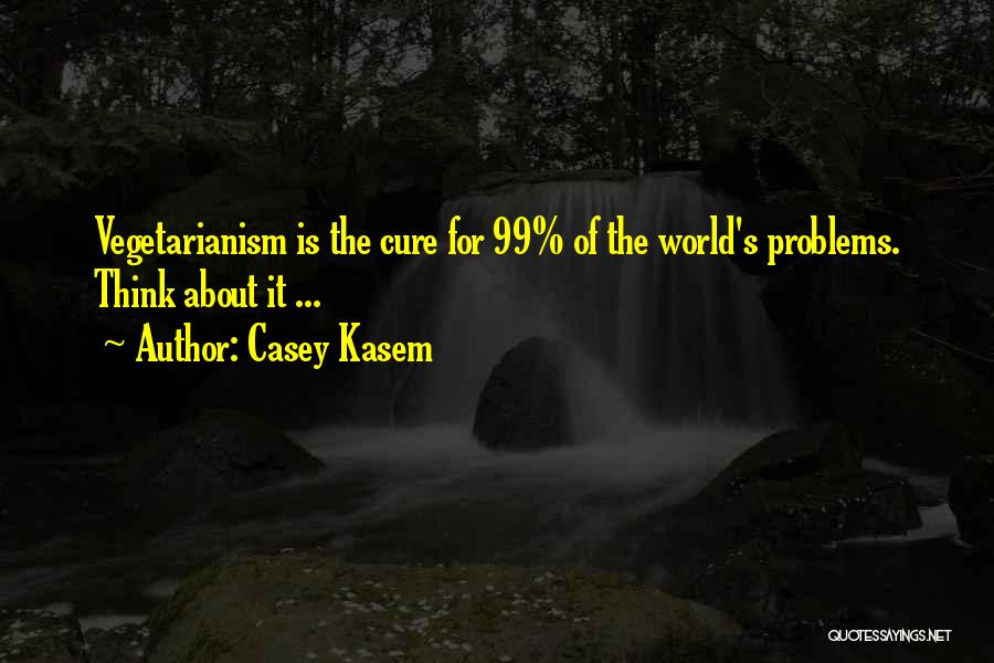 Kasem Quotes By Casey Kasem